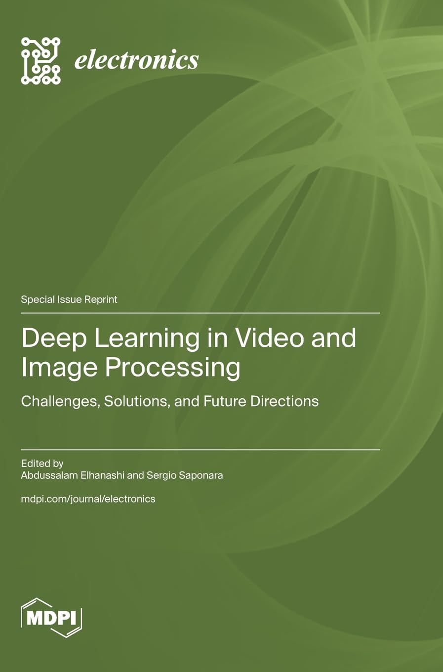 Deep Learning in Video and Image Processing: Challenges, Solutions, and Future Directions
