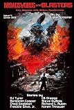 Broadswords and Blasters Issue 4: Pulp Magazine with Modern Sensibilities