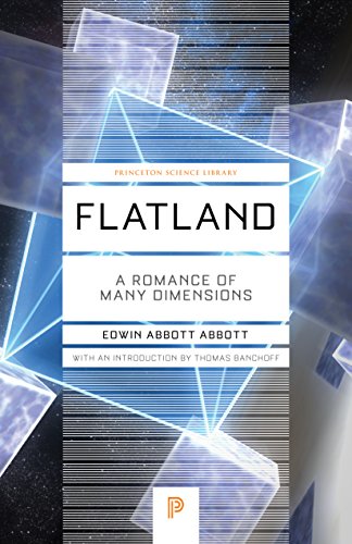 Télécharger Flatland: A Romance of Many Dimensions (Princeton Science Library) (English Edition) PDF Ebook En Ligne