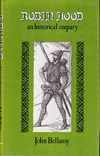 Robin Hood: An Historical Enquiry