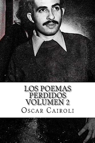 Los Poemas Perdidos Volumen 2 (Spanish Edition)