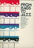 From Rags to Jazz