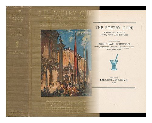 The Poetry Cure - a Medicine Chest of Verse, Mu... B000GU9V18 Book Cover