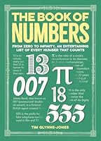 The Book of Numbers: From Zero to Infinity, An Entertaining List of Every Number That Counts 1398892882 Book Cover