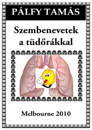 Szembenevetek a t¸d (Hungarian Edition)