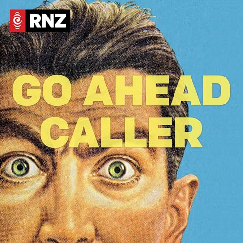 Go Ahead Caller Podcast Por RNZ arte de portada