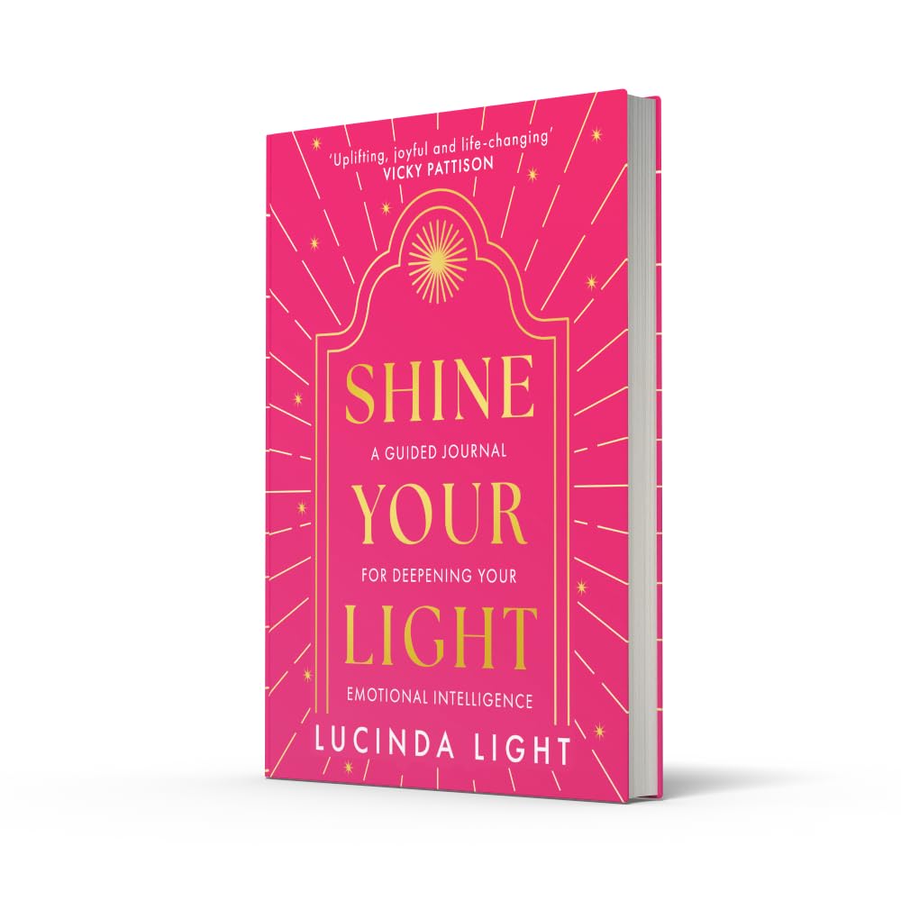 Shine Your Light: A new 2025 interactive self-help journal to guide you to deeper emotional intelligence, from the star of Married at First Sight Australia