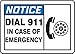 Accuform MFSD808VA Aluminum Sign, Legend"Notice DIAL 911 in CASE of Emergency", 7" Length x 10" Width, Blue/Black on White