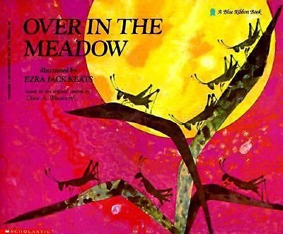 Over In The Meadow By Ezra Jack Keats, Scholast... B00HWUZ7C2 Book Cover
