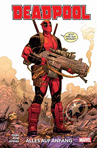 Deadpool - Neustart: Bd. 1: Alles auf Anfang Deadpool - Neustart: Bd. 1: Alles auf Anfang