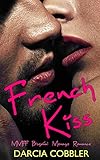  French Kiss: Foursome Menage Romance (English Edition)