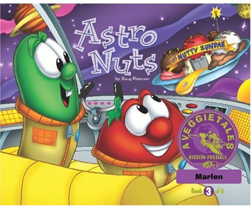 Astro Nuts - VeggieTales Mission Possible Adventure Series #3 Personalized for Marlen
