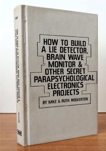 How to build a lie detector, brain wave monitor &