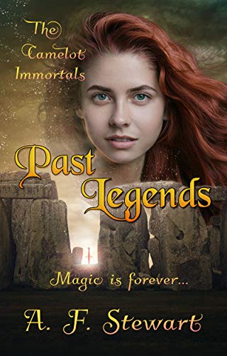 Past Legends: An Arthurian Fantasy Novel (The Camelot Immortals Book 1) #TOP16