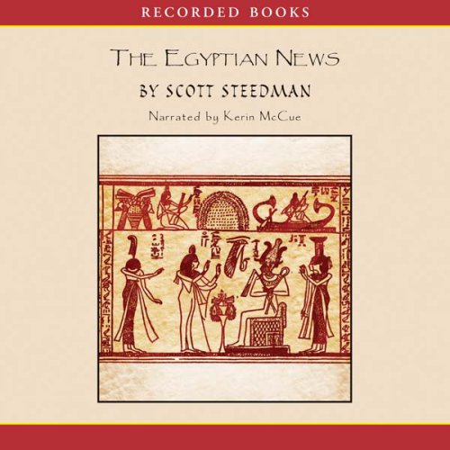 The Egyptian News (Audible Audio Edition) Scott Steedman