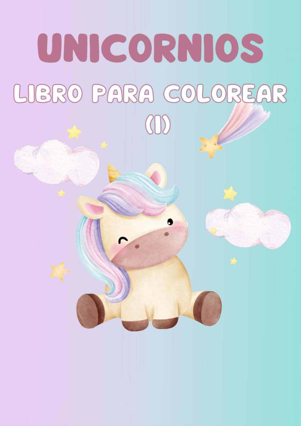 Unicornios: Libro para colorear (I)