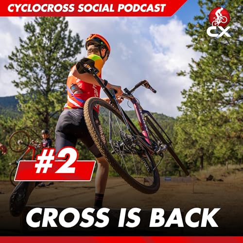 Page de couverture de Cross is back | Cyclocross Social Podcast #2