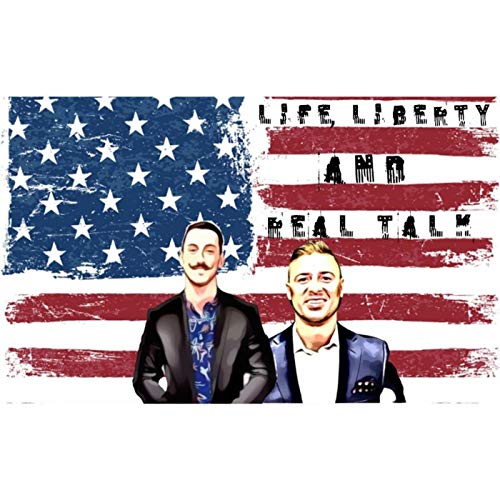Life Liberty Real Talk cover art