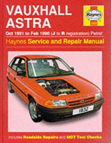 Vauxhall Astra Petrol (Oct 91 - Feb 98) Haynes Repair Manual (Haynes Service and Repair Manuals) by Anon (1993-01-05)