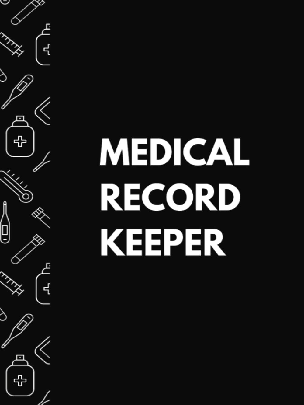 Medical Record Keeper | Health Record Keeper & Journal | Track Vital Signs, Doctor Visits, Hospital Visits, ER Visits, Lab & Test Results, Allergies, ... Adults, & Seniors | Chronic Conditions