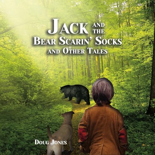 Jack and the Bear Scarin' Socks and Other Tales Audiolivro Por Doug Jones capa