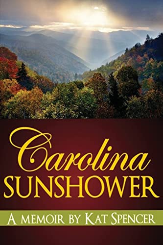 Carolina Sunshower 1479245186 Book Cover