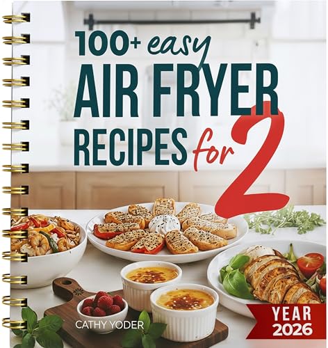 Cathy Yoder's Air Fryer Cookbook for Two