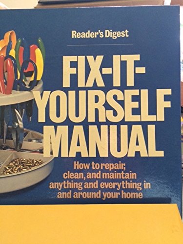 Fix-It-Yourself Manual