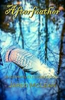 Afterfeather: A Kathryn Ellwood Story (Volume 1) 1523435208 Book Cover