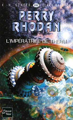 Perry Rhodan n°282 : L'impératrice de therm