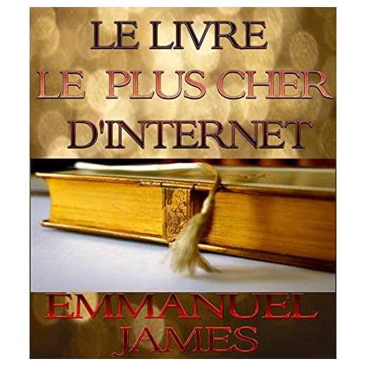 Le livre le plus cher d'Internet: 2eme édition