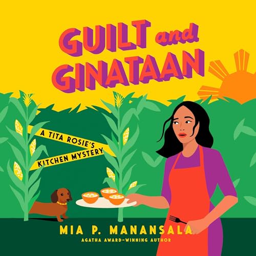 Guilt and Ginataan by Mia P. Manansala episode artwork