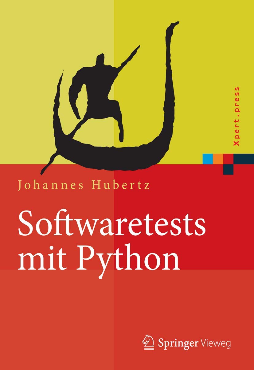Softwaretests mit Python (Xpert.press)