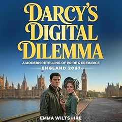 Darcy's Digital Dilemma Audiolibro Por Emma Wiltshire arte de portada
