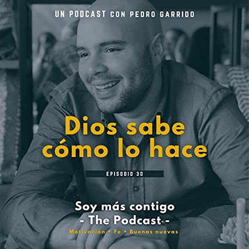 『Episodio 30: - Dios sabe cómo lo hace -』のカバーアート