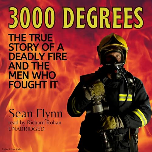 3000 Degrees by Sean Flynn