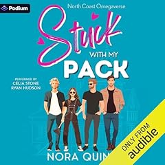 Stuck with My Pack Audiobook By Nora Quinn cover art