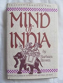 Hardcover Travels Through the Mind of India Book