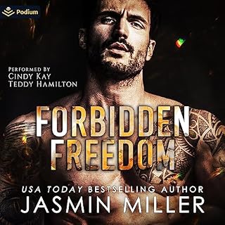 Forbidden Freedom Audiobook By Jasmin Miller cover art