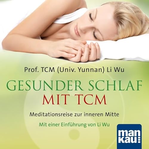 Gesunder Schlaf mit TCM Audiolivro Por Li Wu capa