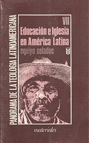 Vii educacion e iglesia en america latina