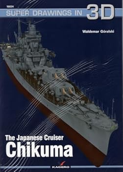 Paperback The Japanese Cruiser Chikuma Book