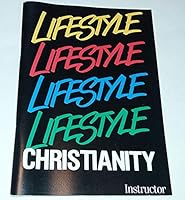 Lifestyle Christianity, Adult Instructor Manual B07K5JN7TL Book Cover