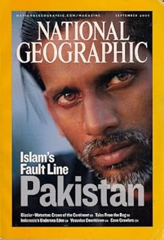 PAKISTAN ISLAM'S FAULT LINE NATIONAL GEOGRAPHIC SEPTEMBER 2007 VERSUVIUS COUNTDOWN!