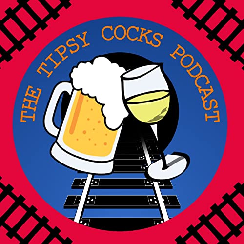 The Tipsy Cocks Podcast cover art
