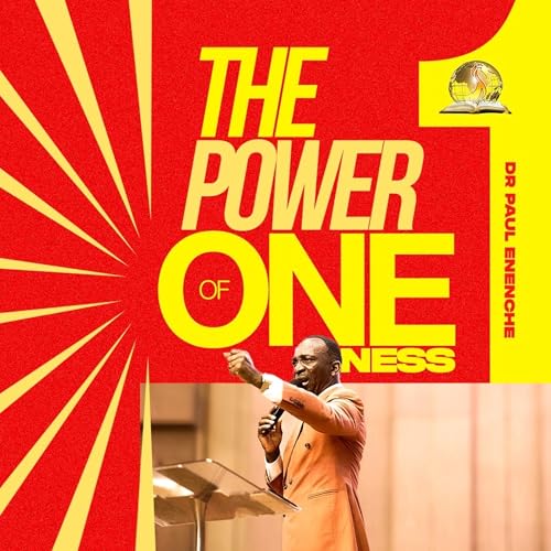 The Power Of Oneness