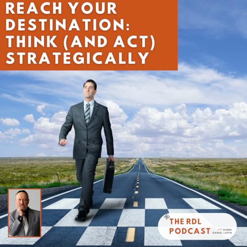 Reach Your Destination: Think (and act) Strategically cover art