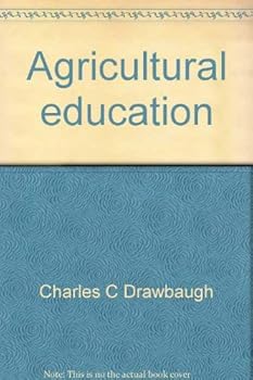 Hardcover Agricultural education: approaches to learning and teaching (The Merrill series in career programs) Book