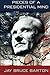 Pieces of A Presidential Mind - Barton, Jay Bruce