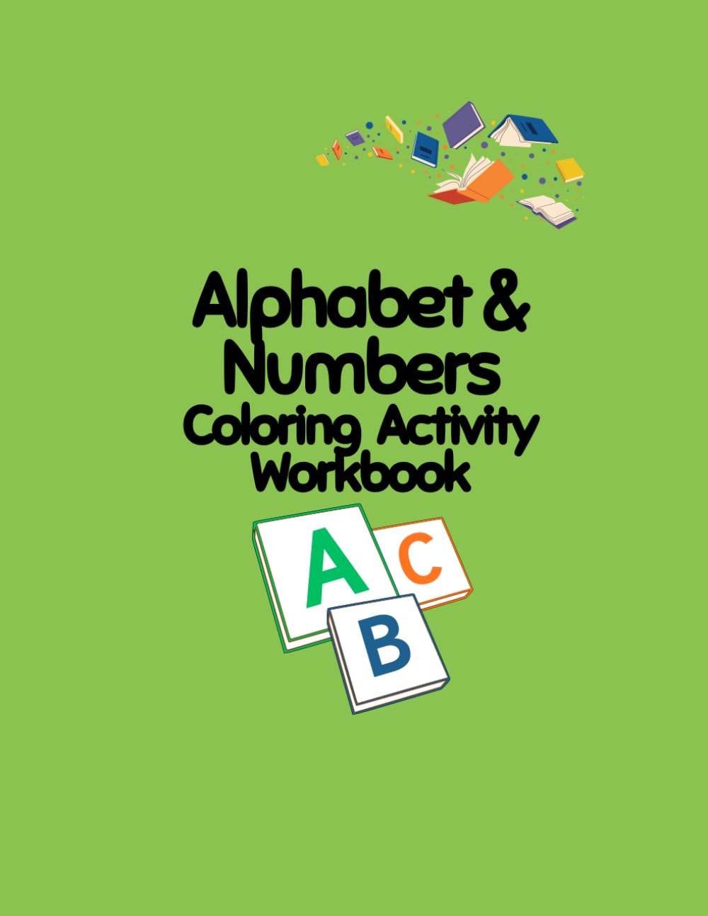 Alphabet & Numbers Coloring Workbook